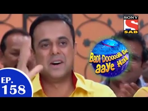 Badi Door Se Aaye Hain - बड़ी दूर से आये है - Episode 158 - 15th January 2015