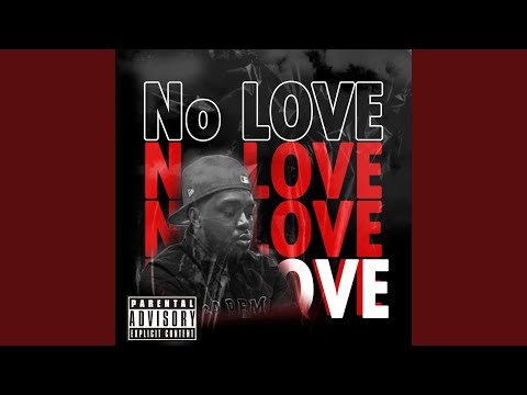 No Love