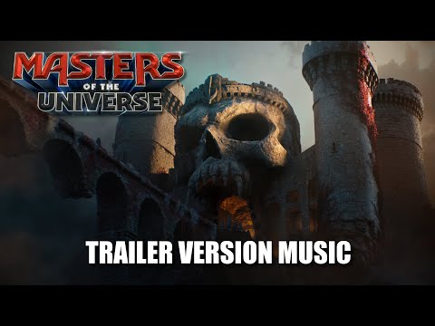MASTERS OF THE UNIVERSE Trailer Music Version