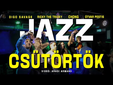 Digo Savage - Jazz csütörtök (feat. Ricky the Tricky, Chong, Ótvar Pestis) Prod by Valaki