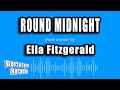 Ella Fitzgerald - Round Midnight (Karaoke Version)