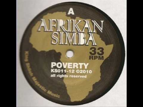 Afrikan Simba - Poverty + dub1 (King Shiloh 12")