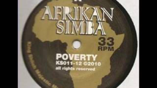 Afrikan Simba - Poverty + dub1 (King Shiloh 12