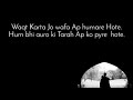Waqt Karta Jo Wafa