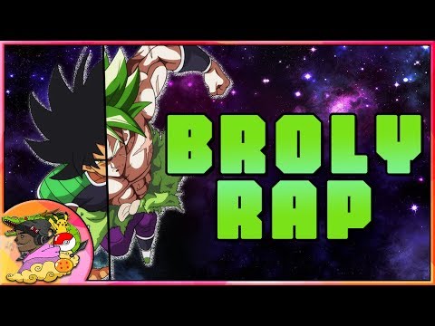 BROLY RAP ♫ Legendary Broly - GameboyJones [Dragon Ball Super AMV]