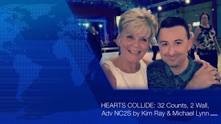 Hearts Collide (line dance by Kim Ray &amp; Michael Lynn)