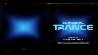 Classical Trance mixed by G&A Project