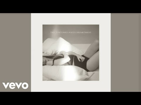 Taylor Swift - The Tortured Poets Department (Official Audio)