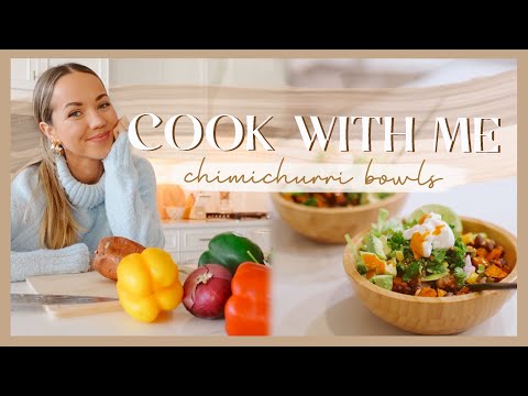 COOK WITH ME | chimichurri sweet potato black bean bowls!