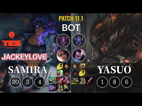 TES JackeyLove Samira vs Yasuo Bot - KR Patch 11.1