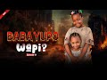 BABA YUKO WAPI Episode 1 Love
