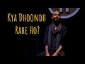 Kya Dhoondh Rahe Ho Amandeep Singh Ft Hasan UnErase Poetry