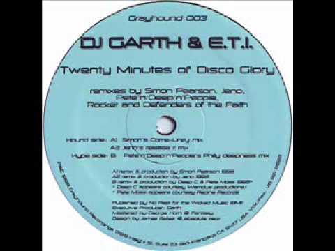 DJ Garth & E.T.I - Twenty Minutes Of Disco Glory (Jeno's Release It Mix)