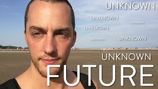 I'm Scared of the Future and "The UNKNOWN" - Here's A Quick Anxiety Tip!