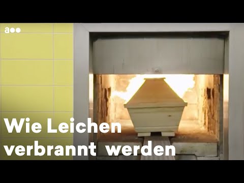 Bestattung: Wie Leichen verbrannt werden