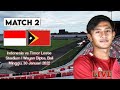 Live Timnas Indonesia Vs Timor Leste Hari Ini 30 Januari 2021 Disini