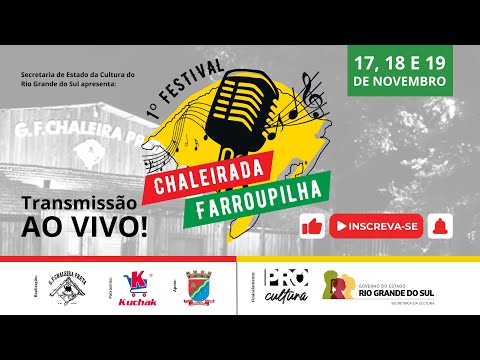 1° Festival Chaleirada Farroupilha - Sábado - Palco 2