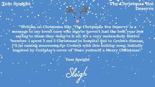 Tom Speight - The Christmas You Deserve (Visualizer)