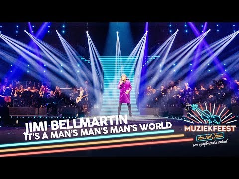Jimi Bellmartin - It's a man's man's man's world | Muziekfeest van het Jaar 2018