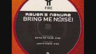 Raver's Nature - Bring Me Noise