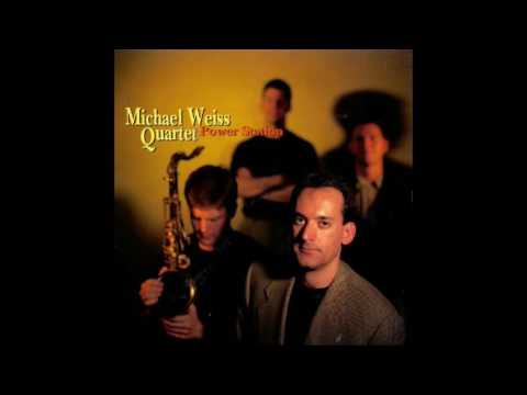 Michael Weiss Quartet - Some Other Spring