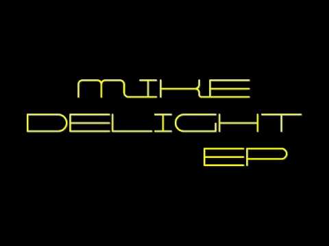 MIKE DELIGHT - NO TIME TO BREATHE PREVIEW (BREATHLESS EP)