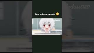 Download lagu Cute anime moments 😋 mp3 Download lagu Cute anime moments 😋 mp3