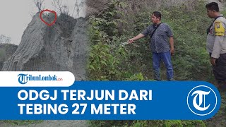 Nenek ODGJ di Lombok Timur Terjun dari Tebing 27 Meter, Sempat Teriak-teriak