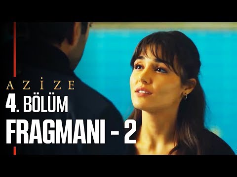 AZİZE 4. BÖLÜM 2. FRAGMANI | YOLUN SONUNDAYIZ KARTAL!