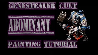 Abominant Painting Tutorial