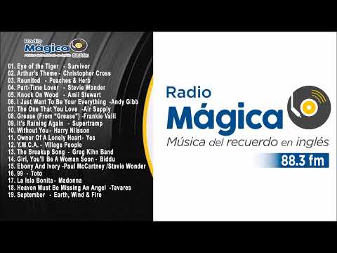 Radio Magica 88.3 (Vol 11) - Musica del Recuerdo en Ingles - Clásicos 60 70 y 80