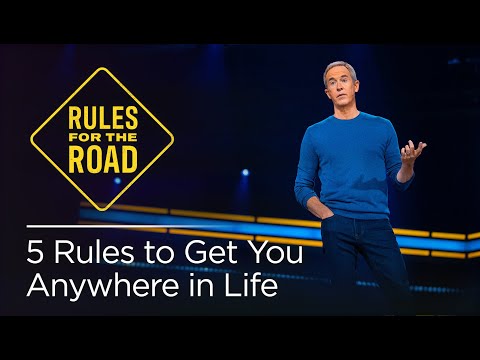 Rules for the Road: 5 Rules to Get You Anywhere in Life // Andy Stanley
