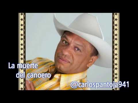 Carlos Pantoja - La muerte del canoero