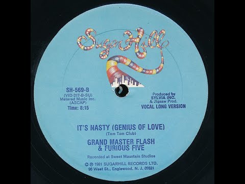 Grandmaster Flash & The Furious Five - It's Nasty (Vocal Long Version) Sugar Hill records 1981