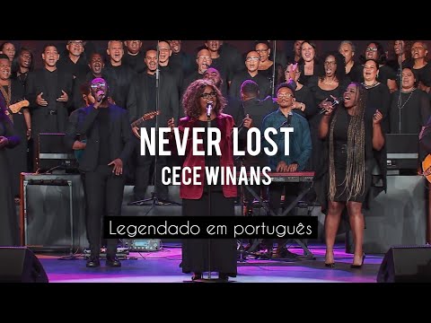 Never Lost - Cece Winans (tradução em português)