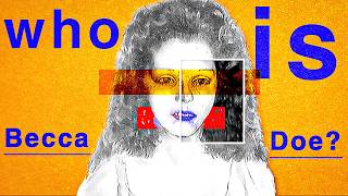 The Infamous Becca Doe Case Has Finally Been Solved.