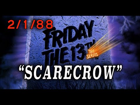 Friday The 13th: The Series - "Scarecrow" (1988) Scary Halloween-style Episode