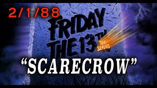 Download lagu Friday The 13th: The Series - 'Scarecrow' (1988) Scary Halloween-style Episode mp3 Download lagu Friday The 13th: The Series - 'Scarecrow' (1988) Scary Halloween-style Episode mp3