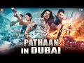 Pathaan In Dubai Making Video Shah Rukh Khan John Abraham Siddharth Anand