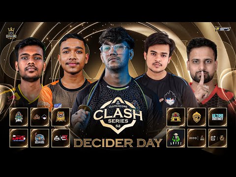 Decider Day: Clash Series S2 | ft. tg, s8ul, tsg, godl, ngpros, racks, gdr, and more