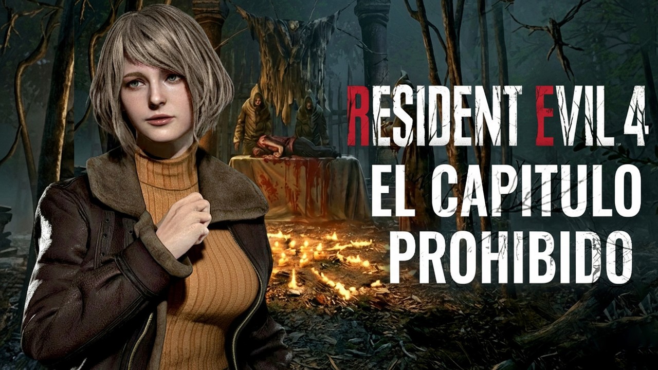 RESIDENT EVIL 4 REMAKE - EL CAPÍTULO 0 SECERTO Y ELIMINADO DE ASHLEY
