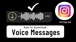 How to Save instagram Voice Messages ( in Just One Click )