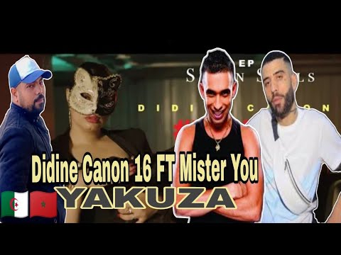 Didine Canon 16 Feat Mister You YAKUZA { reaction } 🇩🇿🇲🇦