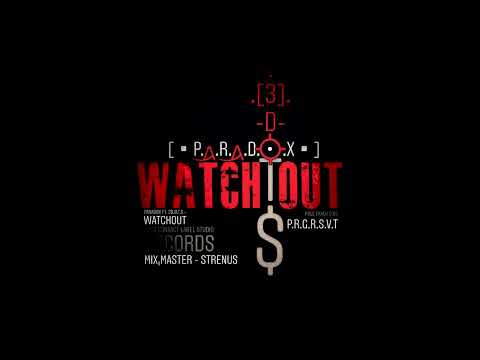 PARADOX - WATCHOUT //FREE TRACK// 2019 //