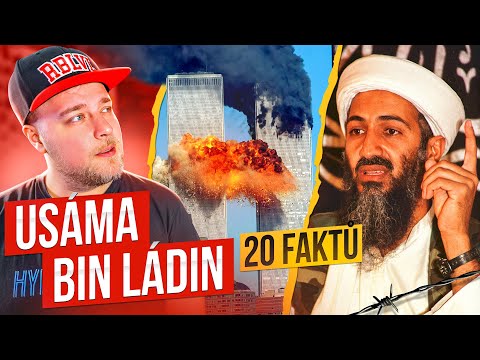 20 FAKTŮ - USÁMA BIN LÁDIN