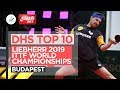 DHS Top 10 | Liebherr 2019 World Table Tennis Championships