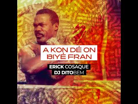 Dj Dito Bem Ft Erick Cosaque - A kon dé on biyé san fran (Original Remix)