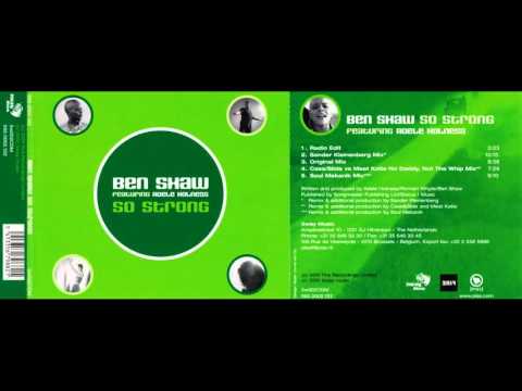 Ben Shaw Feat. Adele Holness - So Strong (Soul Mekanik Mix) [2001]