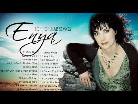 2 Hours ENYA Relaxing Music Collection - Greatest Hits Full Album ️2021