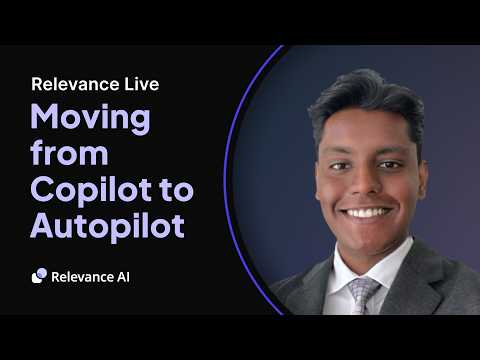 Most Teams Run Their AI Agents on Training Wheels. Here's How To Take Them Off | Relevance Live